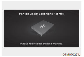 When 'Parking Assist Conditions Not